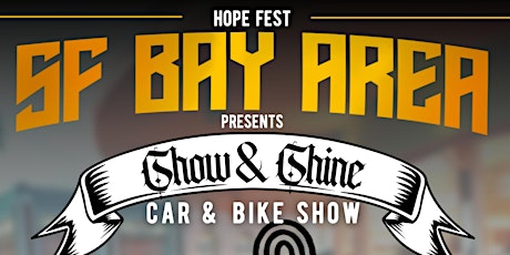 Hope Fest SF Bay Area" Show and Shine" Car Registration