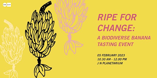 Ripe for Change: A Biodiverse Banana Tasting Event