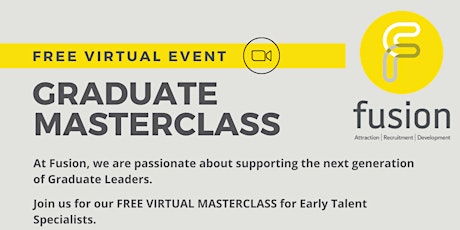Graduate Masterclass for Early Talent Specialists