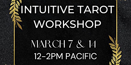 Hauptbild für Intuitive Tarot Workshop - 2 Part Series