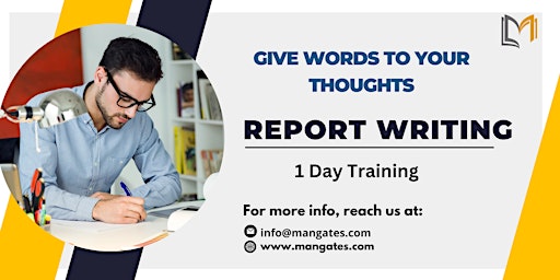 Report Writing 1 Day Training in Montreal primary image