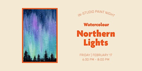 In-Studio Watercolour Paint Night – Northern Lights
