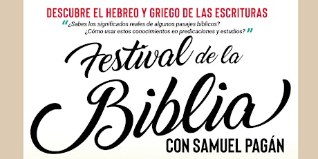 Imagen principal de Festival de la Biblia con Samuel Pagán Osorno