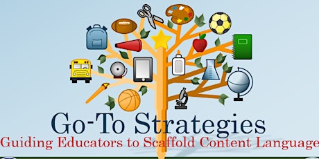 2-Day Go-To Strategies for Classroom Teachers of English Learners Workshop primary image