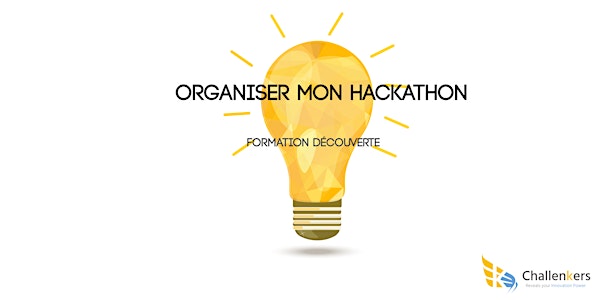 Organiser mon Hackathon : Formation Découverte