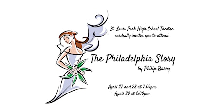 St. Louis Park High School Theatre Presents THE PHILADELPHIA STORY primary image