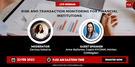 FCA Live Webinar: Risk and Transaction Monitoring for Financial Institution