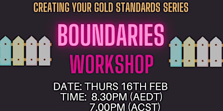 Boundaries  - Creating Your Gold Standards Series