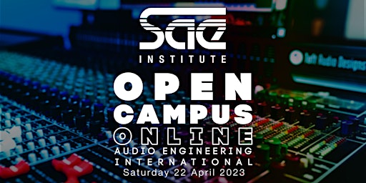 SAE Institute Wien - "Audio International" - Open Campus Day ONLINE