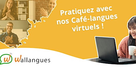Café-langues virtuel (Français) - Wallangues