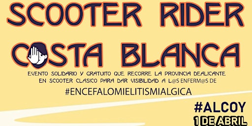 Scooter Rider Costa Blanca por l@s enferm@s Encefalomielitis Miálgica