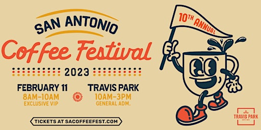 San Antonio Coffee Festival 2023