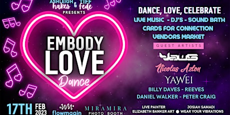 Embody Love - Musician, Producer, Artist Showcase and Dance Party!
