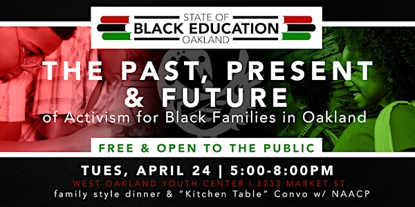The Past, Present, and Future of Activism for Black Families in Oakland; A...