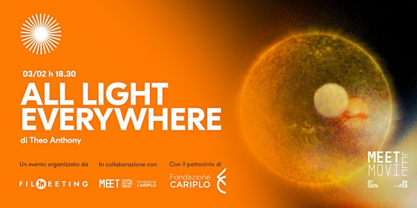MEET MOVIE: All Light, Everywhere - Talk gratuito con Gabriele Balbi