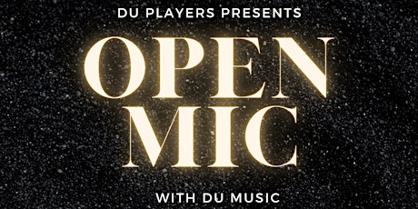Closing Party Open Mic with DU Music