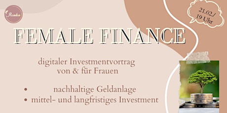 Female Finance - digitaler Investmentvortrag