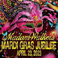 Madam Walker Presents the Mardi Gras Jubilee