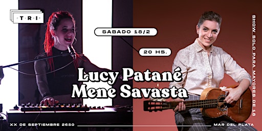 Lucy Patané / Mene Savasta en Club TRI