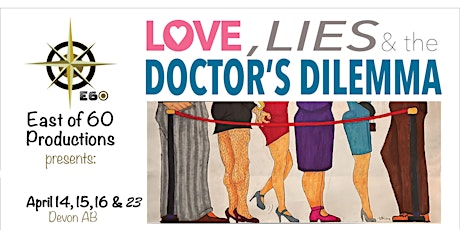 Love, Lies & The Doctor’s Dilemma 2nd Sunday Matinee Performance