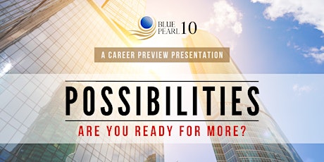 POSSIBILITIES: Are You Ready For More?
