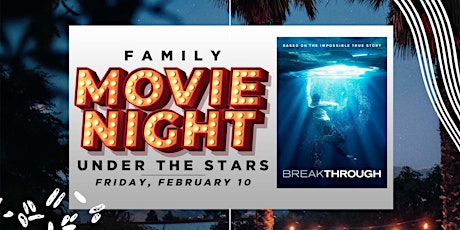 Family Movie Night Under the Stars!