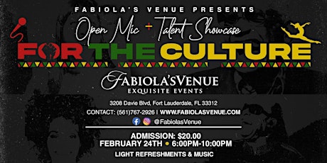 FOR THE CULTURE: Open Mic & Talent Showcase