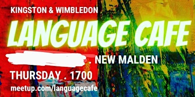 Language Cafe - Kingston & Wimbledon primary image