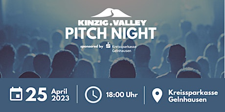 Kinzig Valley Pitch Night sponsored by Kreissparkasse Gelnhausen