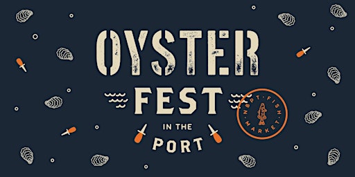 2024 Oysterfest In The Port primary image
