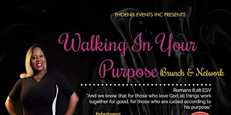 "Walking In Your Purpose" Brunch & Networking Event