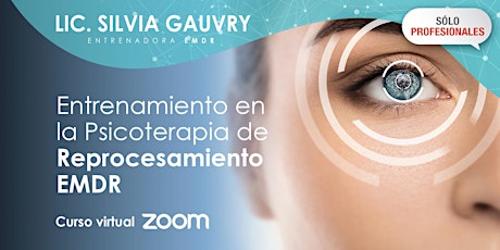 Image principale de Curso de Entrenamiento en la Psicoterapia EMDR (Certificación Partes 1 y 2)