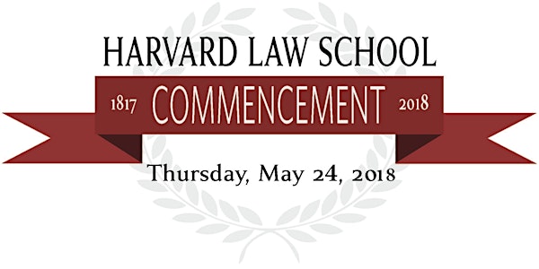 Harvard Law School 2018 Commencement Lunch