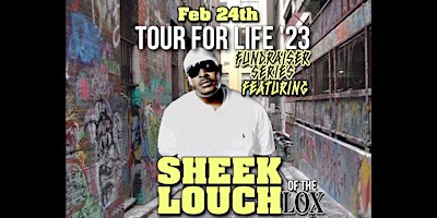 Sheek Louch – TourForLife23 Fundraiser Series