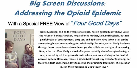 Big Screen Productions: Addressing the Opioid Epidemic