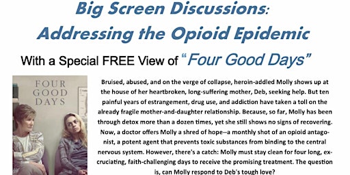 Big Screen Productions: Addressing the Opioid Epidemic