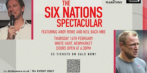 The Six Nations Spectacular Event @ White Hart, Newmarket