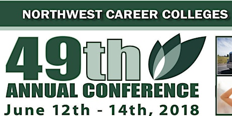 Northwest Career Colleges 49th Annual Conference primary image