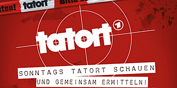Tatort Screening @Baergarten