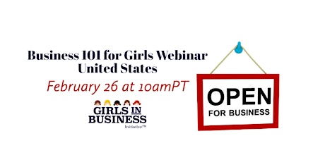 Business 101 for Girls Webinar United States