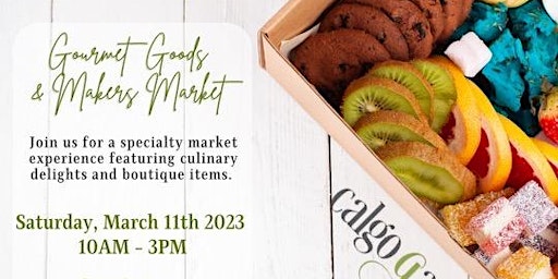 Gourmet Goods and Makers Market
