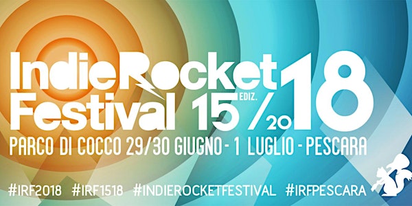 IndieRocket Festival​ XV18 