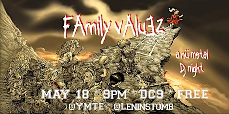 Family Valuez: A Nü Metal DJ Night