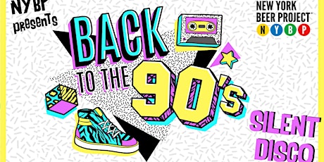 Back to the 90's Silent Disco @ NYBP Orlando!