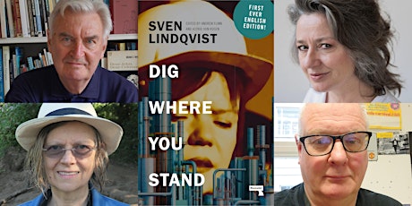Sven Lindqvist: Dig Where You Stand