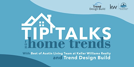 TIP Talks for Home Trends  - Focus on Kitchen Materials