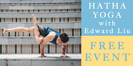 Hatha Yoga with Edward Liu [FREE EVENT] primary image