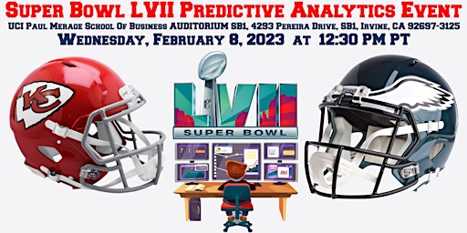 Super Bowl LVII Predictive Analytics Event!