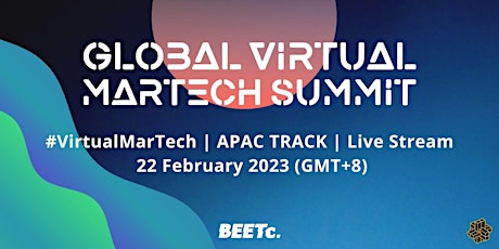 Global Virtual MarTech Summit APAC