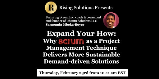Expand Your How: Why Scrum as a Project Management Technique Delivers...